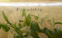 Load image into Gallery viewer, Antique 19th Century MAUCHLINE Ware Box. Sentimental Friendship Box with FRIENDSHIP Annotation and White Flowers Design