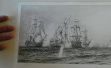 Load image into Gallery viewer, ORIGINAL ETCHING: William Lionel Wyllie (1851 – 1931) Battle of Trafalgar; c 1920
