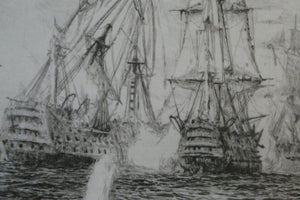 ORIGINAL ETCHING: William Lionel Wyllie (1851 – 1931) Battle of Trafalgar; c 1920