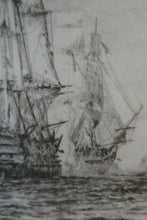 Load image into Gallery viewer, ORIGINAL ETCHING: William Lionel Wyllie (1851 – 1931) Battle of Trafalgar; c 1920
