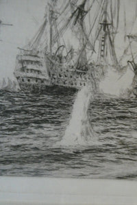 ORIGINAL ETCHING: William Lionel Wyllie (1851 – 1931) Battle of Trafalgar; c 1920