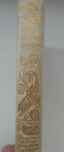 ARTHUR RACKHAM Illustrations. Rare Limited FIRST Edition (1909). SIGNED Copy of Undine
