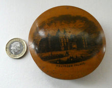 Load image into Gallery viewer, Antique SCOTTISH 19th Century MAUCHLINE Ware Trinket Box (c 1880), with an image of Holyrood Palace

