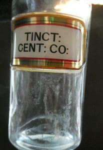Larger Antique Clear Glass Chemist Bottle. TINCT: CENT: CO: with Original Foil Label and Lozenge Stopper