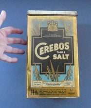 Load image into Gallery viewer, Vintage Early 1950s HUGE Cerebos Salt Storage Tin. 14 lbs Size (Height 10 Inches)
