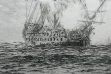 Load image into Gallery viewer, ORIGINAL ETCHING: William Lionel Wyllie (1851 – 1931) Battle of Trafalgar; c 1920. Pencil Signed
