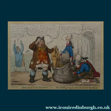 Load image into Gallery viewer, JAMES GILLRAY. Georgian Satirical Print. "Opening of the budget; - or - John Bull giving his breeches to save his bacon" (1796)
