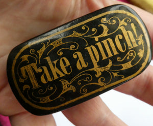 ANTIQUE Snuff Box. Georgian Papier Mache Box with Take a Pinch Mott