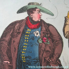 Load image into Gallery viewer, Original 1820s William Heath Satirical Print Quartette of Characters George IV, Lady Conyngham, Duke of Wellington &amp; Robert Peel
