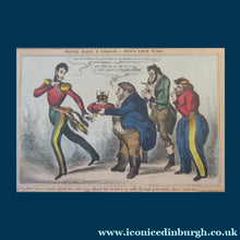 Load image into Gallery viewer, William Heath ORIGINAL Georgian Satirical Print entitled: Who'll Have a Crown - Now's Your Time. Published 1830
