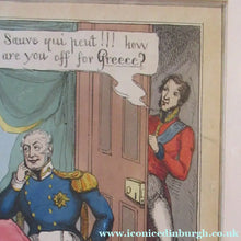 Load image into Gallery viewer, Georgian Satirical Print 1830 Royal Succession - Wellington, King Willian IV and the Duke of Cumberland
