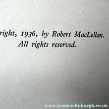 Load image into Gallery viewer, FIRST EDITION. 1930s Scottish Book: "Toom Byres: A Comedy of the Scottish Borders in Three Act" by Robert McLellan 
