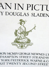 Load image into Gallery viewer, 1906 ANTIQUE Hardback Publication. Japan In Pictures by Douglas Sladen (Published George Newnes)
