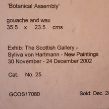 Load image into Gallery viewer, SCOTTISH ART. 2002 Gouache &amp; Wax Drawing by Sylvia von Hartmann Entitled "Botanical Assembly"
