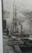 Load image into Gallery viewer, ORIGINAL ETCHING: William Lionel Wyllie (1851 – 1931) NEWCASTLE-UPON-TYNE Pencil Signed
