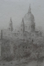 Load image into Gallery viewer, ORIGINAL ETCHING: William Lionel Wyllie (1851 – 1931)  THE CITY OF LONDON with St Paul&#39;s in the Distance
