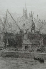 Load image into Gallery viewer, ORIGINAL ETCHING: William Lionel Wyllie (1851 – 1931) LEITH HARBOUR, Edinburgh. Pencil Signed
