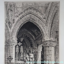 Load image into Gallery viewer, 1928 Etching of Rosslyn Chapel by Albany E. Howarth. Signed in Pencil
