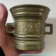 Load image into Gallery viewer, Antique Pharmacy Heavy Solid Brass Mortar And Pestle (B). Dated 1825
