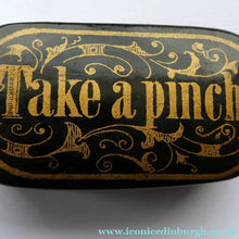 Load image into Gallery viewer, ANTIQUE Snuff Box. Georgian Papier Mache Box with Take a Pinch Mott

