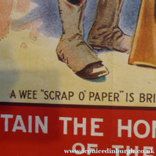 Load image into Gallery viewer, WWI Recruitment Poster Lawson Wood Wee Scrap O'Paper Published 1914

