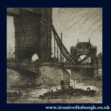 Load image into Gallery viewer, Original Etching &amp; Drypoint Entitled The Tower Bridge, London by W.R. Wyllie
