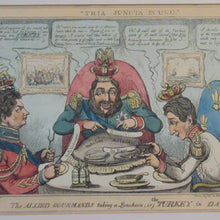 Load image into Gallery viewer, Antique GEORGIAN Satirical Print: The Allied Gourmands Taking a Luncheon; or the Turkey in Danger (1828)

