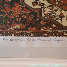 Load image into Gallery viewer, SCOTTISH ART: Rare Screenprint by Bel Cowie Entitled "Red Geranium for an Oriental Carpet".  Signed and dated Feb '80. RARE
