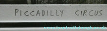 Load image into Gallery viewer, LIMITED EDITION Etching by John Duffin (b. 1965). PICCADILLY CIRCUS, London SIGNED
