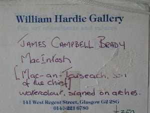 James Campbell Brady Watercolour Entitled MacIntosh