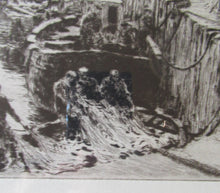 Load image into Gallery viewer, ORIGINAL ETCHING: William Lionel Wyllie (1851 – 1931) Herring Fishers at Fisherrow, Musselburgh Harbour. Pencil Signed; 1920s

