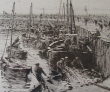 Load image into Gallery viewer, ORIGINAL ETCHING: William Lionel Wyllie (1851 – 1931) Herring Fishers at Fisherrow, Musselburgh Harbour. Pencil Signed; 1920s
