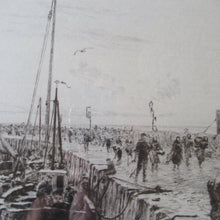Load image into Gallery viewer, ORIGINAL ETCHING: William Lionel Wyllie (1851 – 1931) Herring Fishers at Fisherrow, Musselburgh Harbour. Pencil Signed; 1920s
