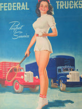 Load image into Gallery viewer, AMERICAN Original 1950s Truck Poster: FEDERAL TRUCKS. Featuring Glamour Girl in her Tennis Outfit
