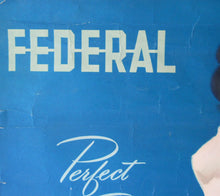 Load image into Gallery viewer, AMERICAN Original 1950s Truck Poster: FEDERAL TRUCKS. Featuring Glamour Girl in her Tennis Outfit
