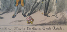 Load image into Gallery viewer, Georgian Satirical Print Greek Crown Leopold I Little Pickle Decline Greek Article 1830
