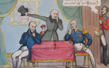 Load image into Gallery viewer, Georgian Satirical Print 1830 Royal Succession - Wellington, King Willian IV and the Duke of Cumberland
