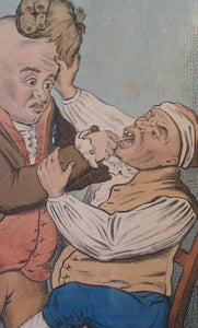 Georgian Antique Dental Print Easing the Tooth-Ach After James Gillray