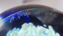 Load image into Gallery viewer, Limitied Edition Paperweight Drop in the Ocean 2009 by Helen Macdonald
