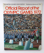 Load image into Gallery viewer, Official Report of the Olympic Games. XIth Winter Olympics Sapporo and XX Olympiad Munich 1972. Rare Publication. Soft Cover
