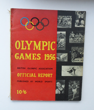 Load image into Gallery viewer, Official Report of the Olympic Games. XVIth Olympiad MELBOURNE 1956. Rare Publication. Soft Cover
