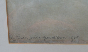 Knighton Hammond. Old London Bridge from the Tower  Watercolour 1920sKnighton Hammond. Old London Bridge from the Tower  Watercolour 1920s