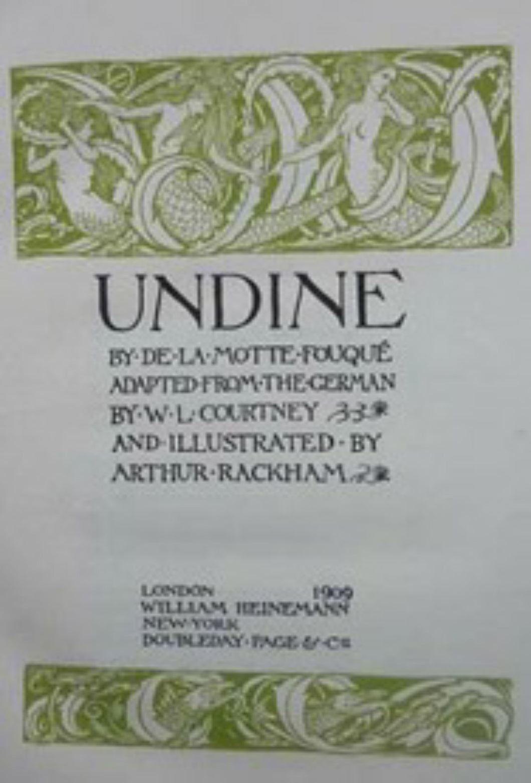 1909: ARTHUR RACKHAM Illustrations. Very Rare Limited Edition, SIGNED Copy of Undine